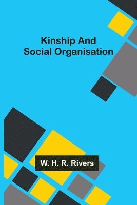 bokomslag Kinship and Social Organisation