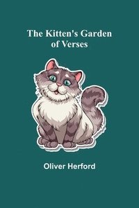 bokomslag The Kitten's Garden of Verses