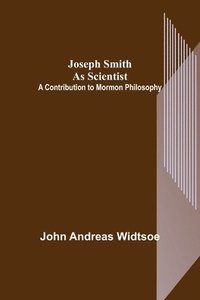 bokomslag Joseph Smith as Scientist