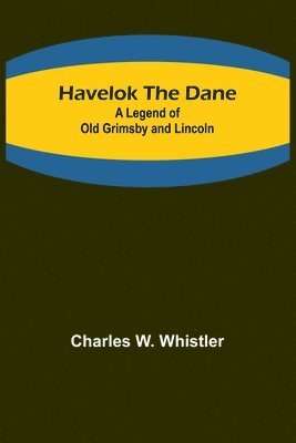 bokomslag Havelok the Dane