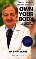 Dr Shiv Sarin - Own Your Body, Häftad