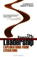 S Manikutty and Sampat Singh - The Essence of Leadership, Häftad. Tillgänglighet: Tillfälligt slut