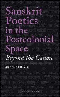 bokomslag Sanskrit Poetics in the Postcolonial Space