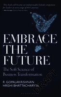 Hrishi Bhattacharyya, R. Gopalakrishnan - Embrace the Future, Inbunden