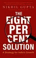 Gupta, N: Eight Per Cent Solution