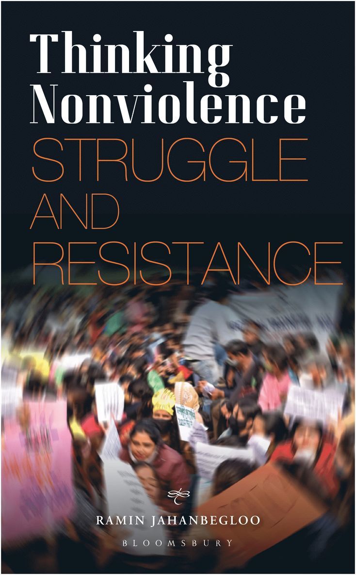 Ramin Jahanbegloo, India) Jahanbegloo, Professor Ramin (Jindal Global Law School and  O.P. Jindal Global University - Thinking Nonviolence, Inbunden
