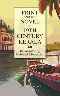 bokomslag Print and the Novel in 19th Century Kerala