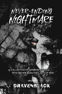 Never-Ending Nightmare 1