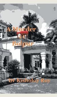 bokomslag A Murder at Bolpur