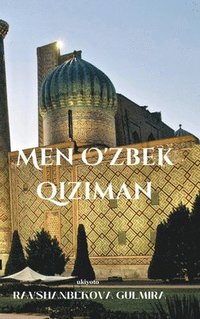 bokomslag Men O'Zbek Qiziman