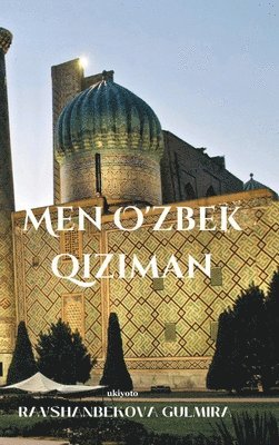 bokomslag Men O'Zbek Qiziman