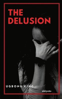 The Delusion 1