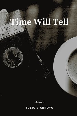 Time Will Tell 1