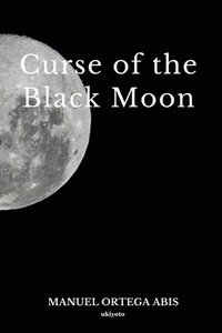 bokomslag Curse of the Black Moon