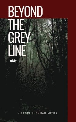 Beyond The Grey Line 1