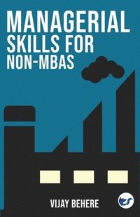 bokomslag Managerial Skills for Non-MBAs