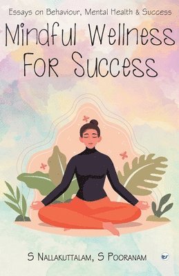 bokomslag Mindful Wellness for Success