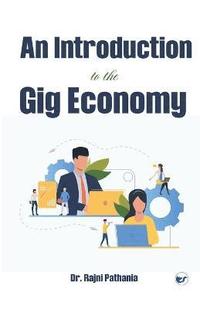 bokomslag An Introduction to the Gig Economy
