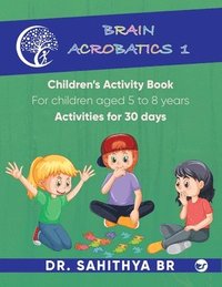 bokomslag Brain Acrobatics Level 1: Children's activity book