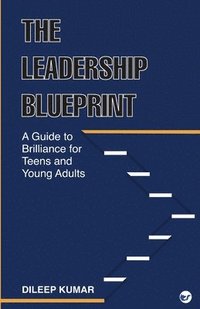 bokomslag The Leadership Blueprint