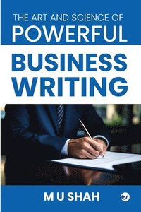bokomslag ART AND SCIENCE OF BUSINESS WRITING