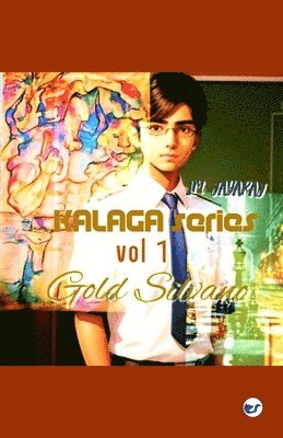 Kalaga Series Vol.1 Gold Silvano 1