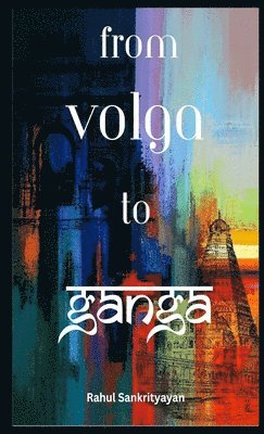 From Volga To Ganga 1