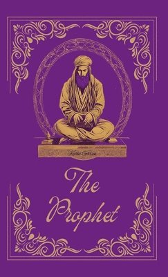 Kahlil Gibran - PROPHET, Inbunden