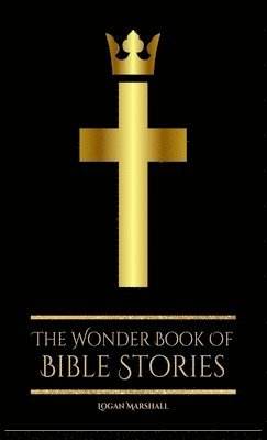Wonder Book of BIBLE STORIES 1