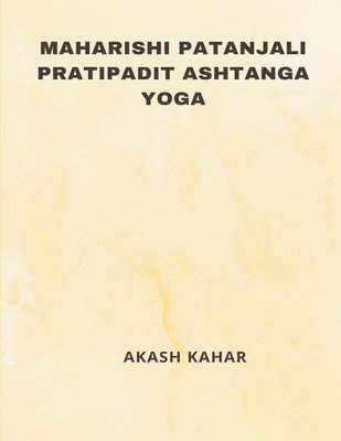 bokomslag Maharishi Patanjali Pratipadit Ashtanga Yoga