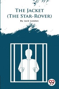 bokomslag The Jacket (the Star-Rover)