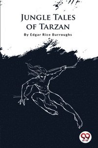 bokomslag Jungle Tales of Tarzan