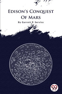 bokomslag Edison's Conquest of Mars
