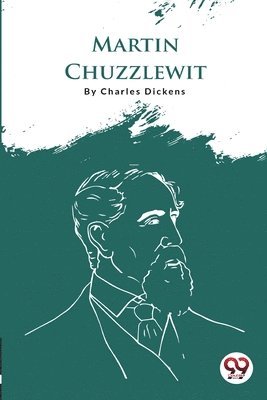 Martin Chuzzlewit 1