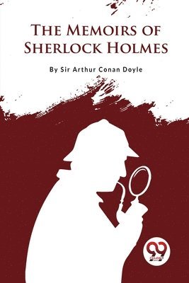 bokomslag Memoirs of Sherlock Holmes
