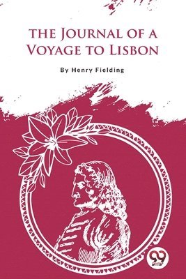 bokomslag Journal of a Voyage to Lisbon