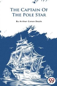bokomslag Captain of the Pole Star