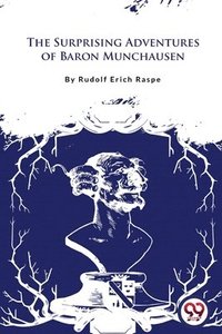 bokomslag Surprising Adventures of Baron Munchausen