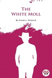 bokomslag The White Moll