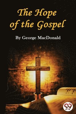 Hope of the Gospel