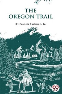 bokomslag Oregon Trail