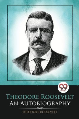 bokomslag Theodore Roosevelt