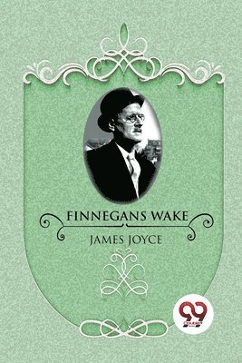 James Joyce - Finnegans Wake, Häftad