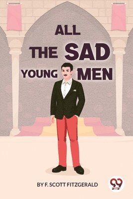 All the Sad Young Men 1