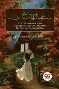 bokomslag Letters of a Woman Homesteader