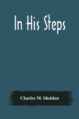 bokomslag In His Steps