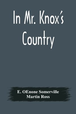 In Mr. Knox's Country 1