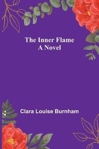 bokomslag Inner Flame; A Novel