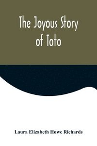 bokomslag Joyous Story of Toto