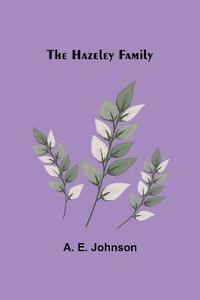 bokomslag The Hazeley Family